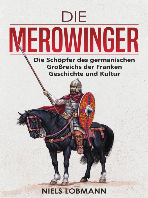 Title details for Die Merowinger by Niels Lobmann - Available